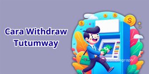 Cara withdraw tutumway